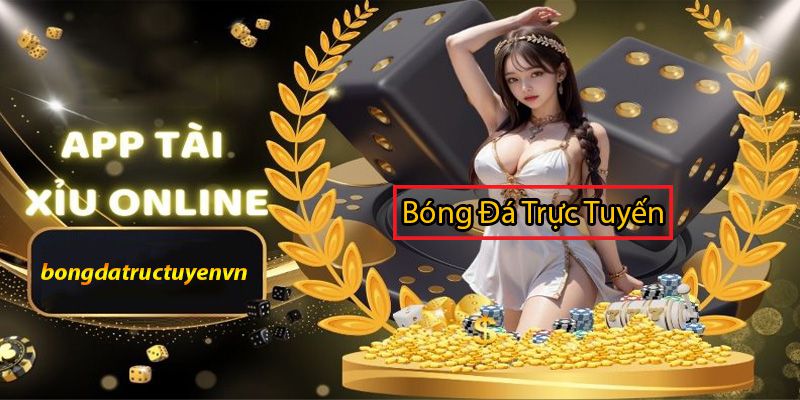 app đánh tài xỉu uy tín
