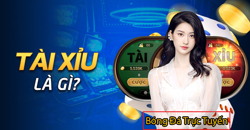 Tài xỉu trong bóng đá là gì? Cách đặt cược t/x hiệu quả 2 Tài xỉu trong bóng đá là gì?