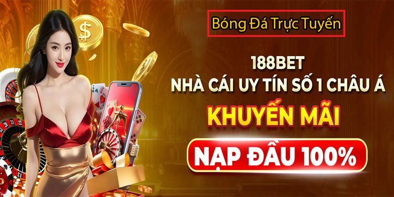 top 10 trang đặt cược bóng đá uy tín nhất - 188bet