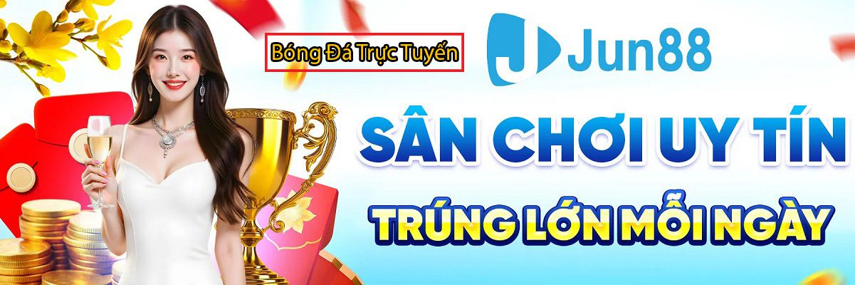 top những trang cá cược uy tín nhất - Jun88